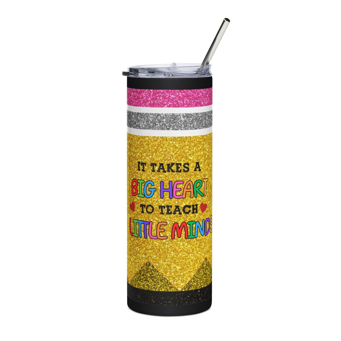 Teacher Appreciation Glitter Look Tumbler - "It Takes a Big Heart to Teach Little Minds" 20oz Stainless Steel